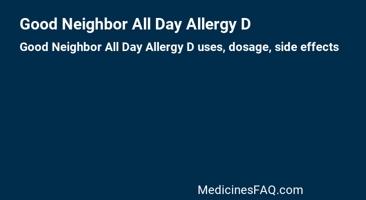 Good Neighbor All Day Allergy D