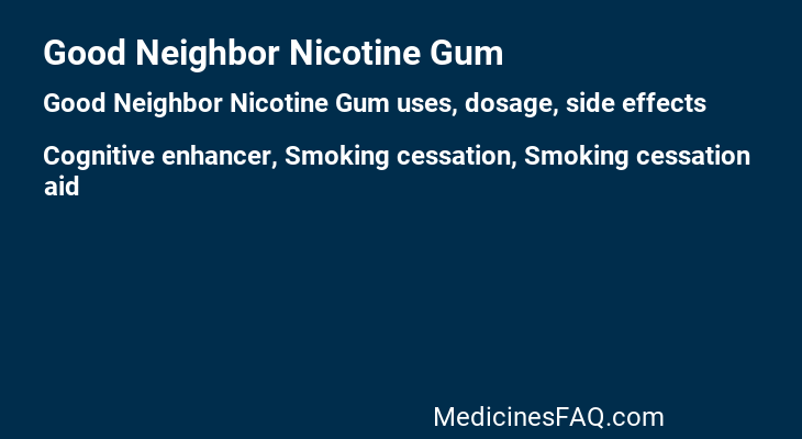 Good Neighbor Nicotine Gum