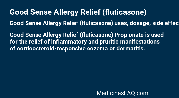 Good Sense Allergy Relief (fluticasone)