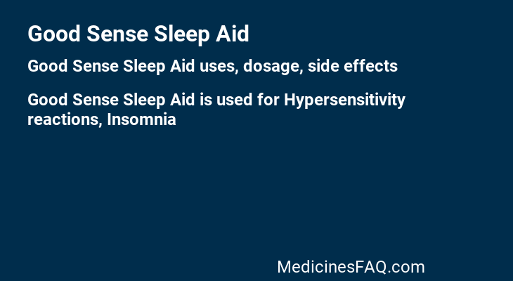Good Sense Sleep Aid