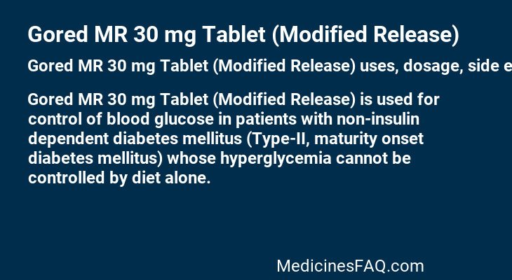 Gored MR 30 mg Tablet (Modified Release)