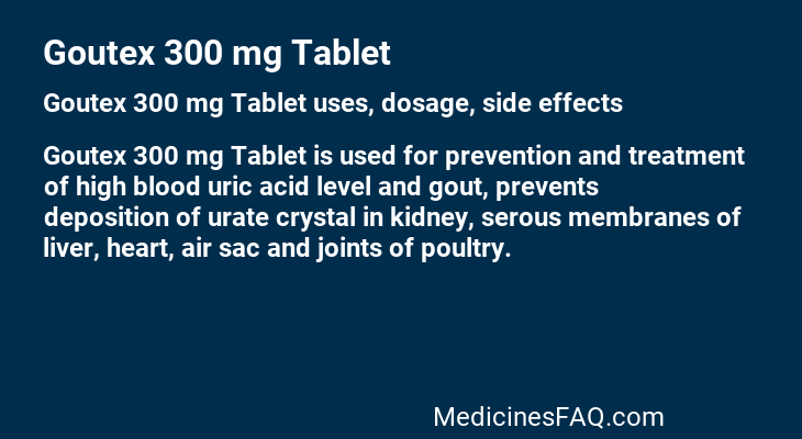 Goutex 300 mg Tablet