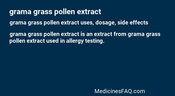 grama grass pollen extract