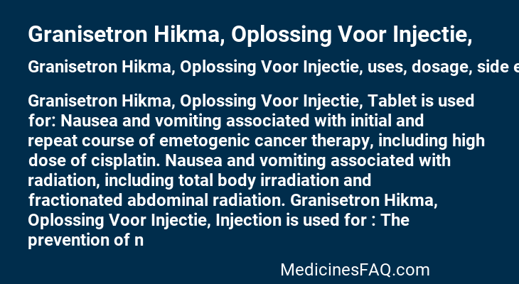 Granisetron Hikma, Oplossing Voor Injectie,
