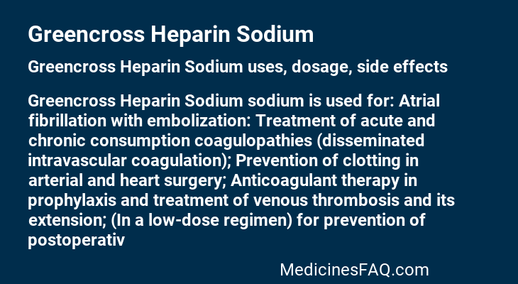 Greencross Heparin Sodium