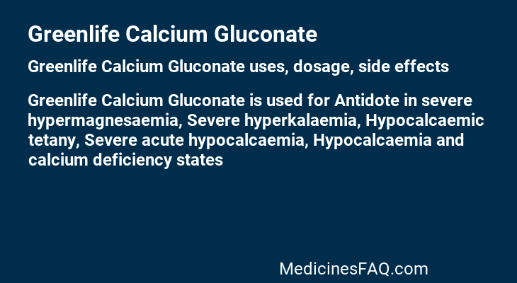 Greenlife Calcium Gluconate