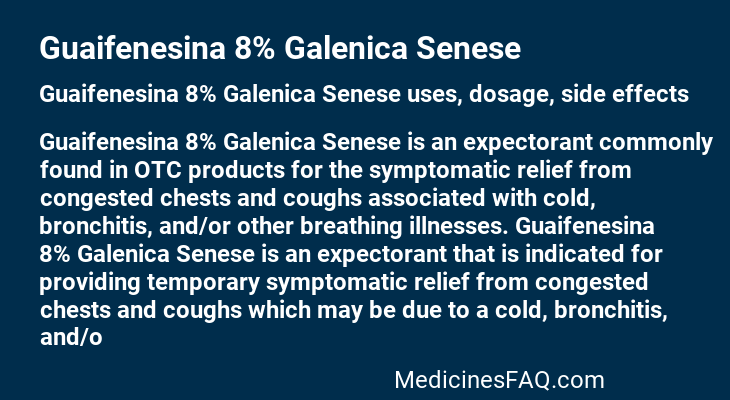 Guaifenesina 8% Galenica Senese