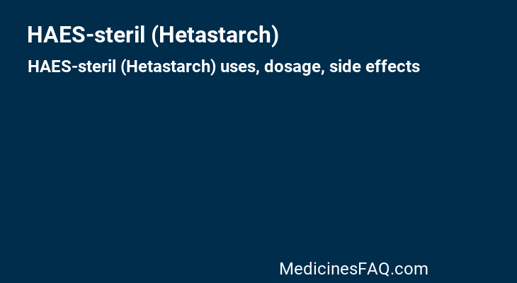 HAES-steril (Hetastarch)