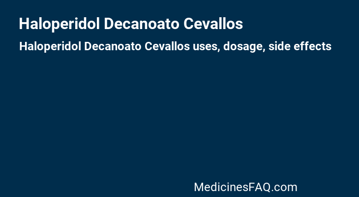 Haloperidol Decanoato Cevallos