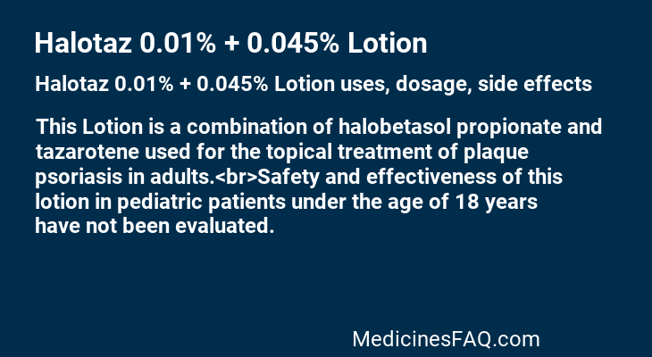 Halotaz 0.01% + 0.045% Lotion