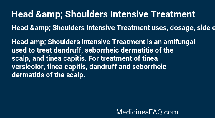 Head &amp; Shoulders Intensive Treatment