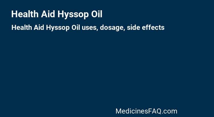 Health Aid Hyssop Oil