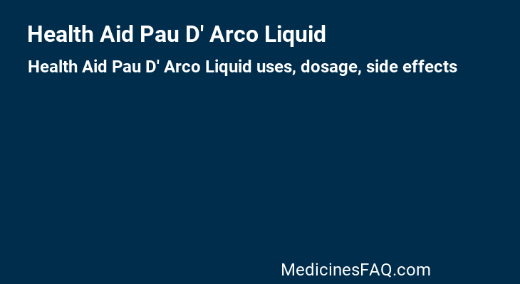 Health Aid Pau D' Arco Liquid