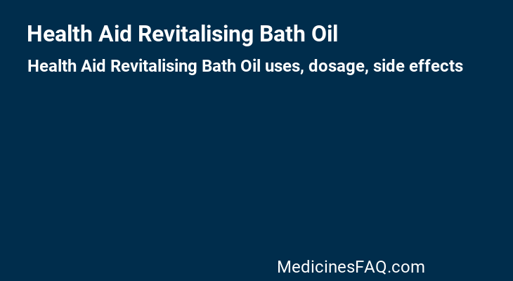 Health Aid Revitalising Bath Oil