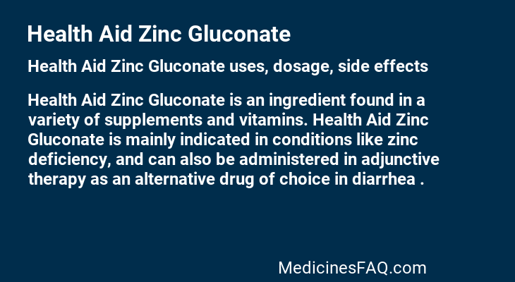 Health Aid Zinc Gluconate