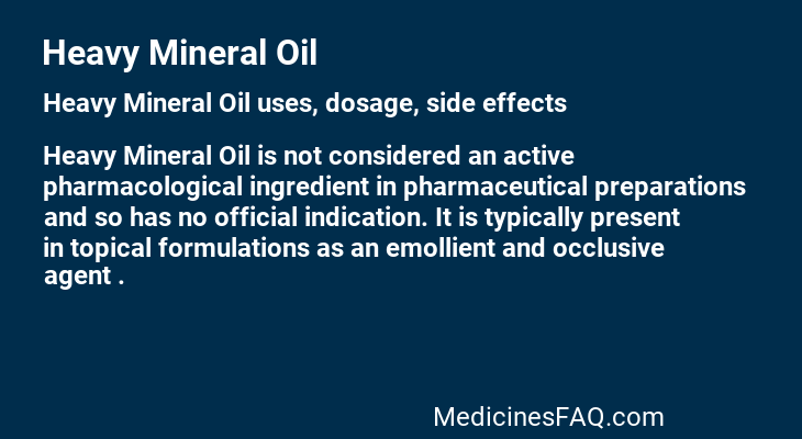 Heavy Mineral Oil