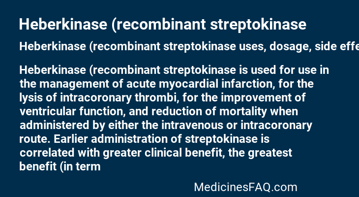 Heberkinase (recombinant streptokinase