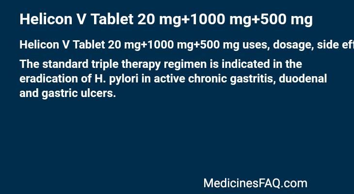 Helicon V Tablet 20 mg+1000 mg+500 mg