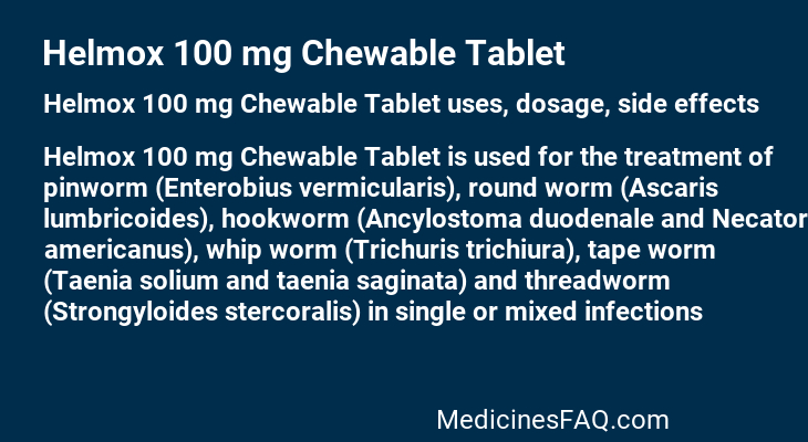 Helmox 100 mg Chewable Tablet