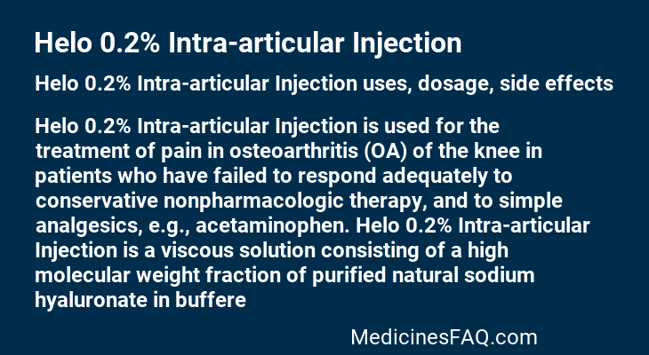 Helo 0.2% Intra-articular Injection