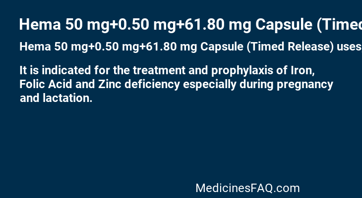 Hema 50 mg+0.50 mg+61.80 mg Capsule (Timed Release)