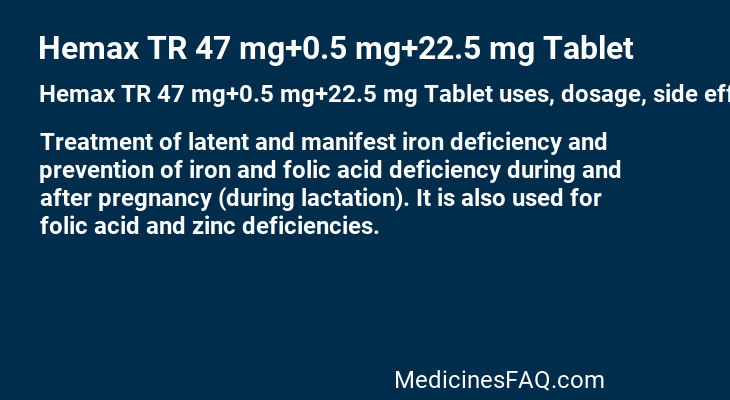 Hemax TR 47 mg+0.5 mg+22.5 mg Tablet