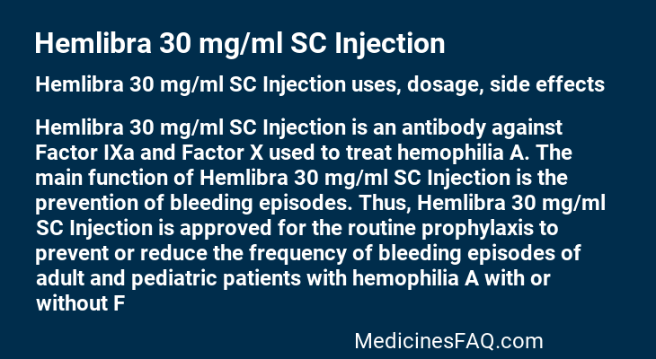 Hemlibra 30 mg/ml SC Injection