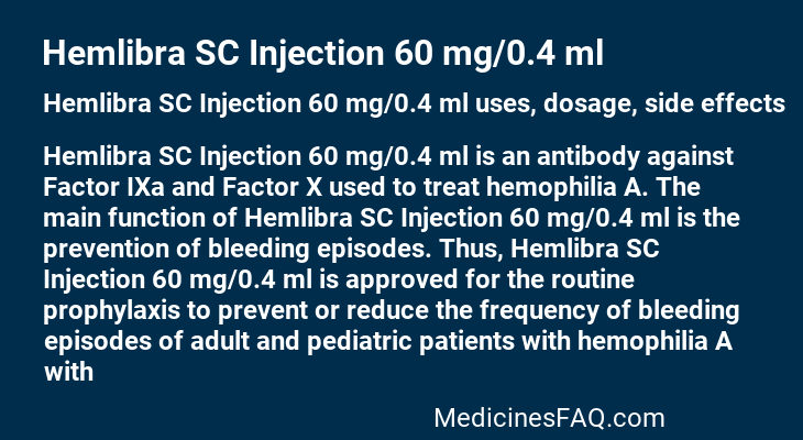 Hemlibra SC Injection 60 mg/0.4 ml