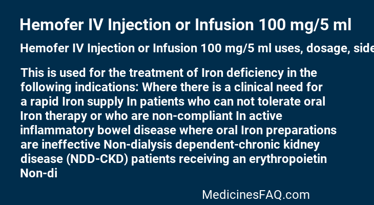 Hemofer IV Injection or Infusion 100 mg/5 ml