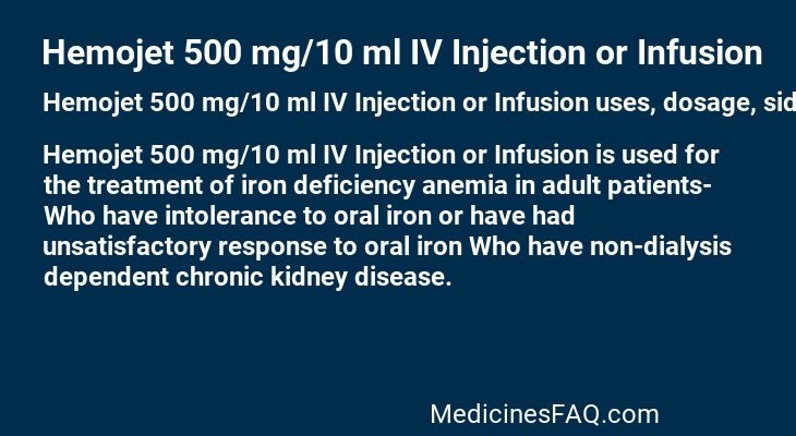 Hemojet 500 mg/10 ml IV Injection or Infusion