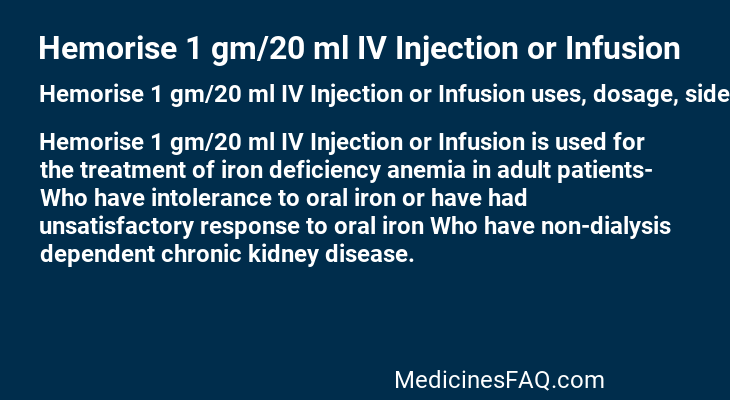 Hemorise 1 gm/20 ml IV Injection or Infusion