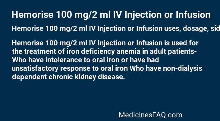 Hemorise 100 mg/2 ml IV Injection or Infusion