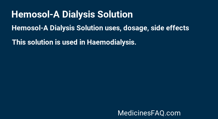 Hemosol-A Dialysis Solution