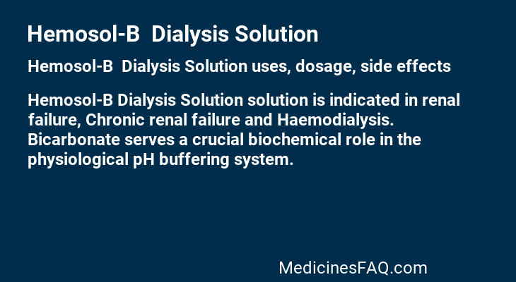 Hemosol-B  Dialysis Solution