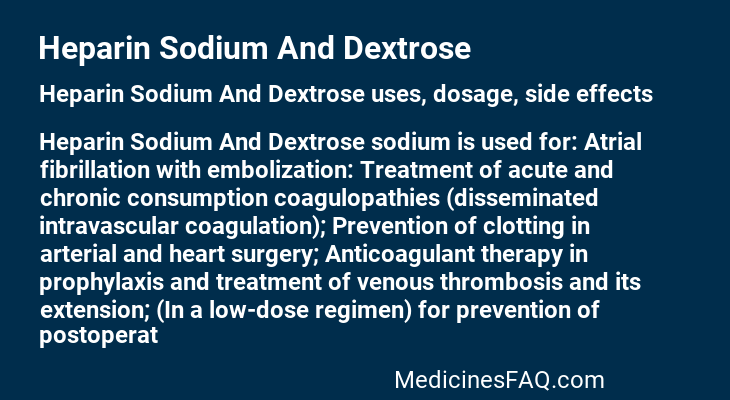 Heparin Sodium And Dextrose
