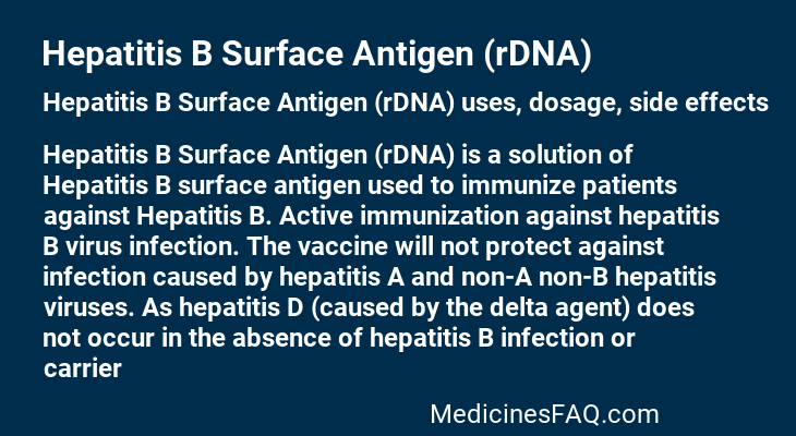 Hepatitis B Surface Antigen (rDNA)