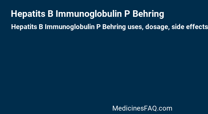 Hepatits B Immunoglobulin P Behring