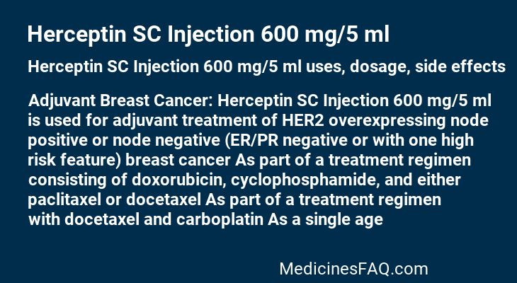 Herceptin SC Injection 600 mg/5 ml