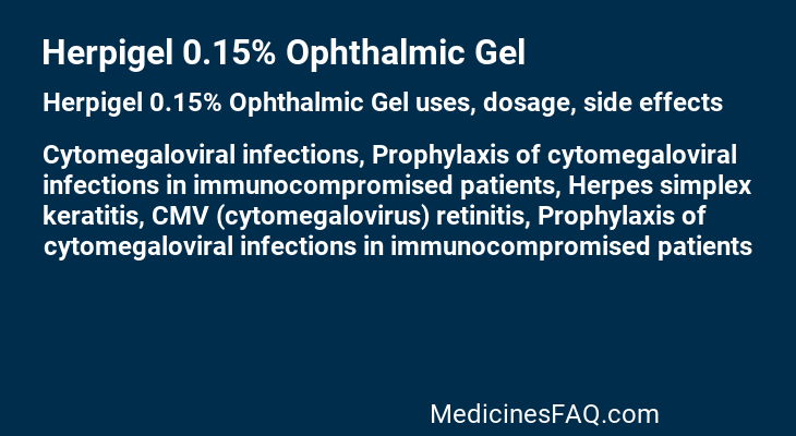 Herpigel 0.15% Ophthalmic Gel