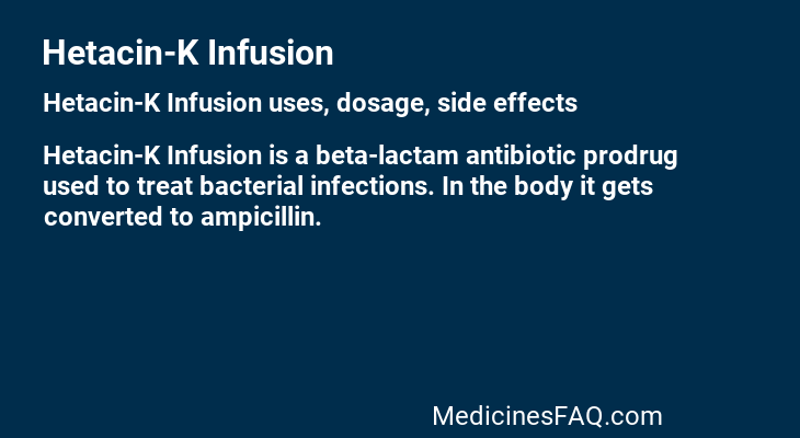 Hetacin-K Infusion