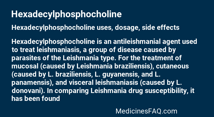 Hexadecylphosphocholine