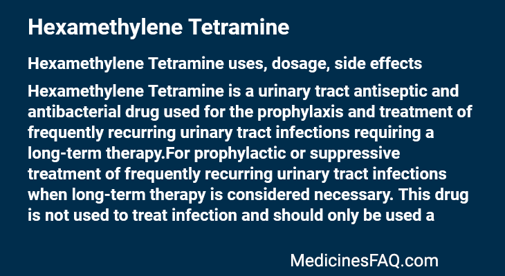 Hexamethylene Tetramine