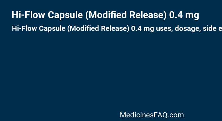 Hi-Flow Capsule (Modified Release) 0.4 mg