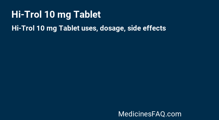 Hi-Trol 10 mg Tablet