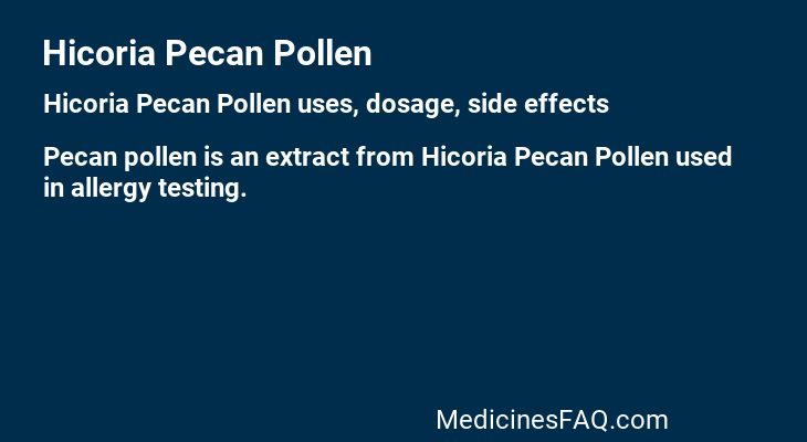 Hicoria Pecan Pollen