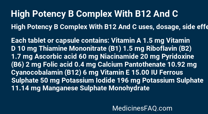 High Potency B Complex With B12 And C