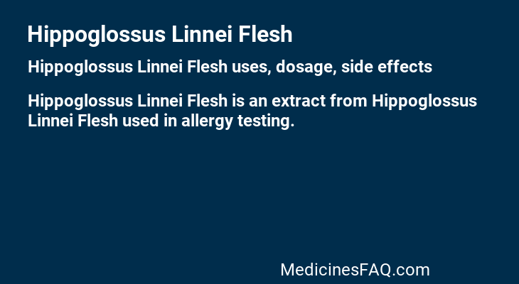 Hippoglossus Linnei Flesh