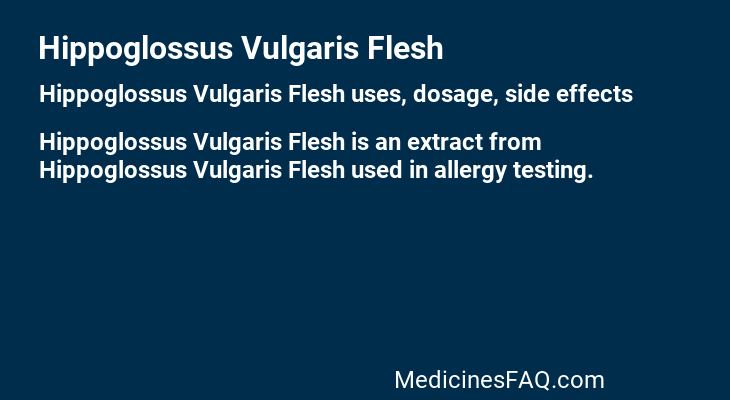 Hippoglossus Vulgaris Flesh