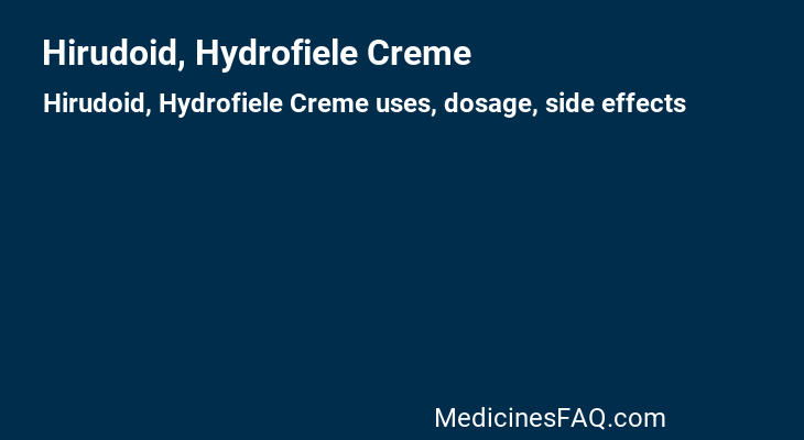 Hirudoid, Hydrofiele Creme