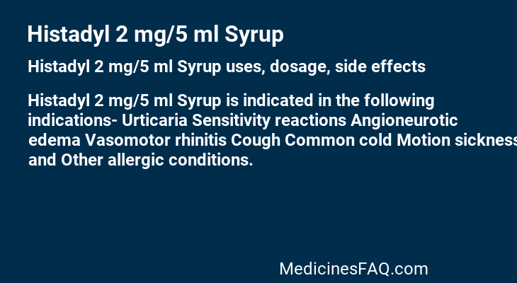 Histadyl 2 mg/5 ml Syrup